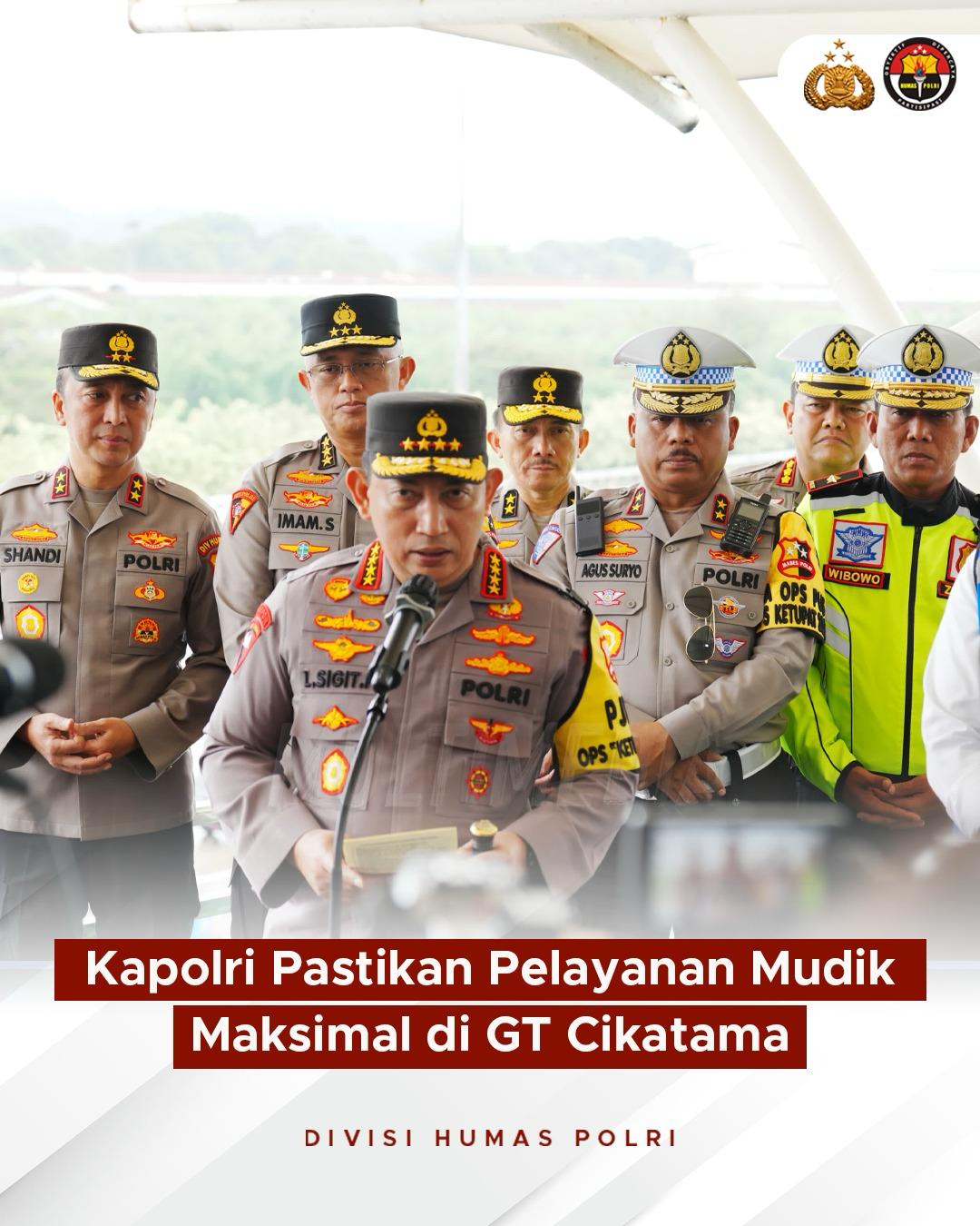 Kapolri Pastikan Pelayanan Mudik Maksimal di GT Cikatama